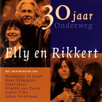 Elly & Rikkert - 30 jaar onderweg (1998)
